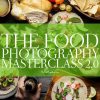 We Eat Together: The Food Photography Masterclass 2.0