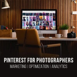 PRO EDU - Marketing Your Photography Business Part 2 | Pinterest For Photographers