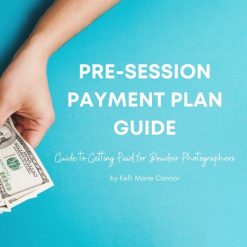Kelli Marie & Alex Loveland - Pre-Session Payment Plan Guide - Part 1