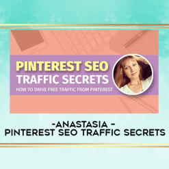 Anastasia Blogger - Pinterest SEO Traffic Secrets 2020