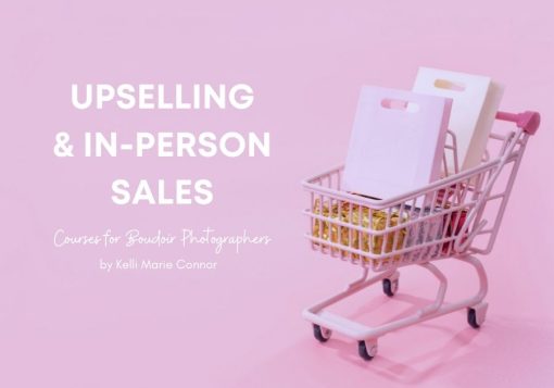 Kelli Marie Connor - Upselling Course
