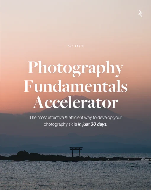 30 Day Photography Fundamentals Accelerator by Pat Kay