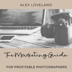 Alex Loveland Boudoir - The Marketing Guide