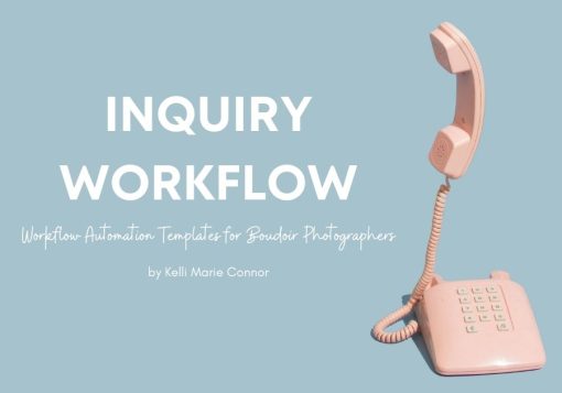 Kelli Marie Connor - Inquiry Workflow - CRM Workflow Bundle