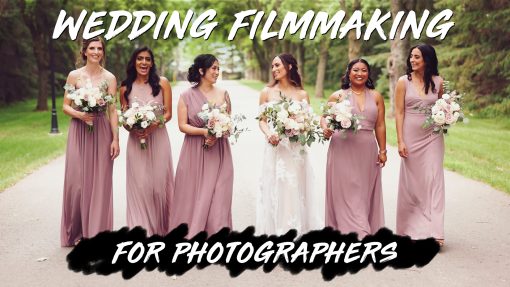 Wedding Filmmaking for Photographers by Taylor Jackson
