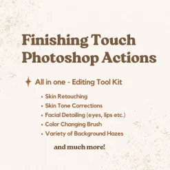 Jessica G  Photography - The Finishing Touch - Newborn & Maternity Photoshop Actions
