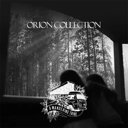 A Wandering Tribe - The Orion Collection