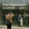 Photographing Couples with Benj Haisch