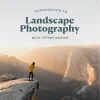 Introduction to Landscape Photography with Tiffany Nguyen