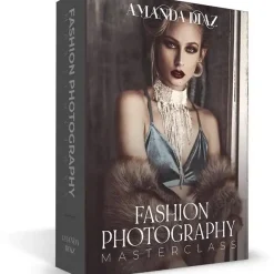 Amanda Diaz - Fashion Photography Masterclass