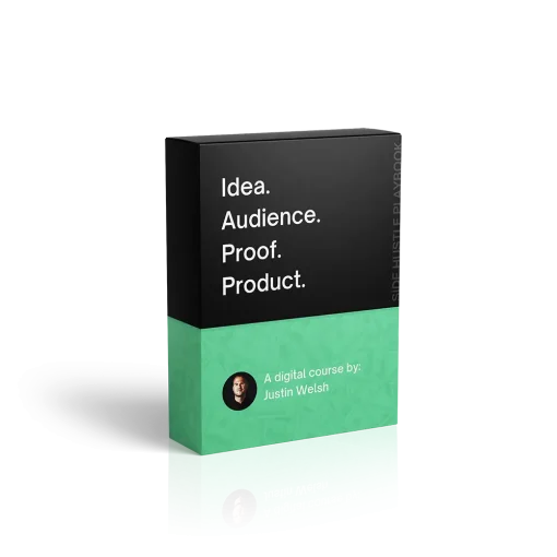 Justin Welsh - Idea Audience Proof Product - The Side Income Playbook