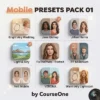 Mobile Presets Pack 01 by CourseOne